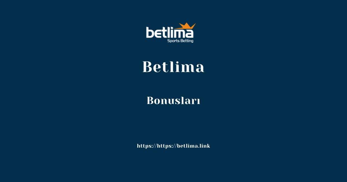 Betlima Bonusları