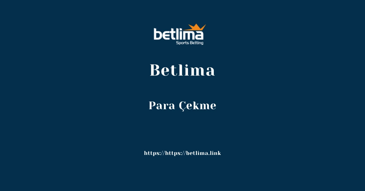 Betlima Para Çekme